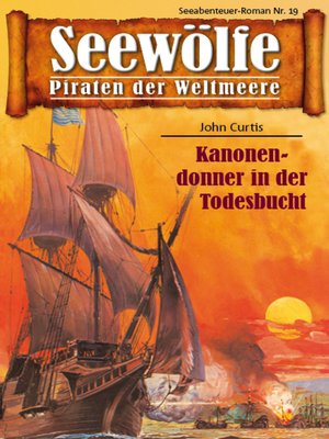 cover image of Seewölfe--Piraten der Weltmeere 19